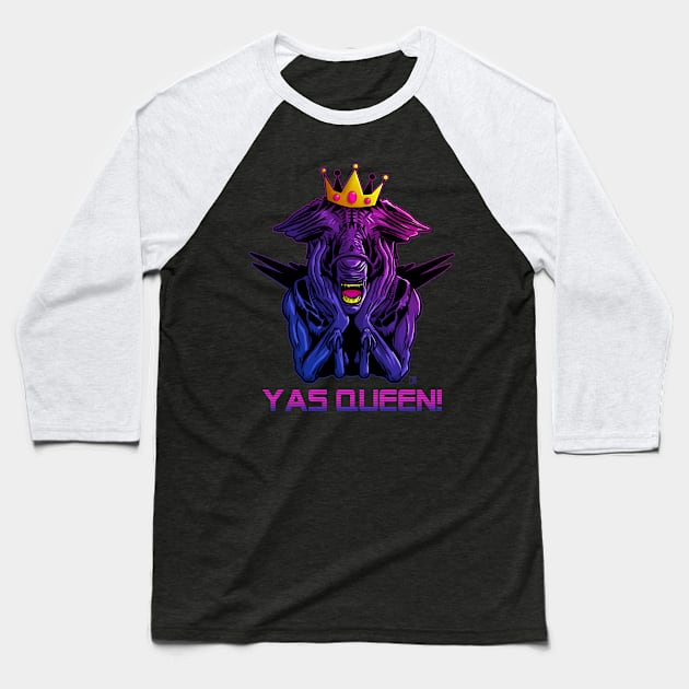 Yas Queen Meme Mother Alien Baseball T-Shirt by jasonyerface